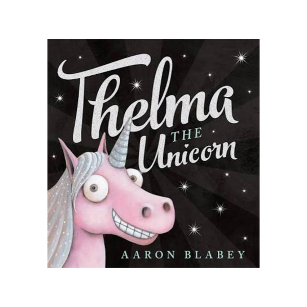 Book - Thelma the Unicorn - Rourke & Henry Kids Boutique
