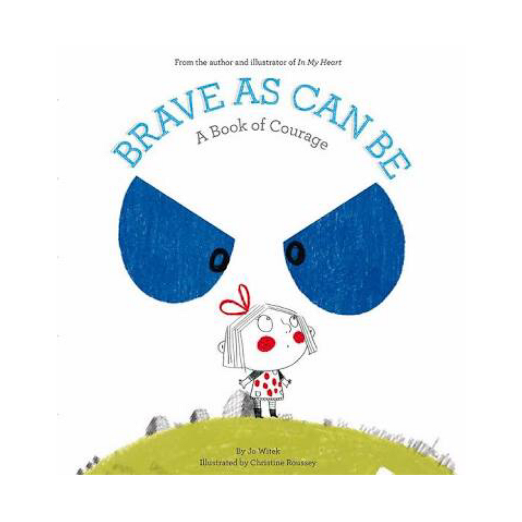 Brave As Can Be - A Book of Courage - Rourke & Henry Kids Boutique